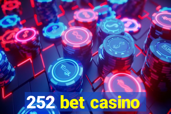 252 bet casino